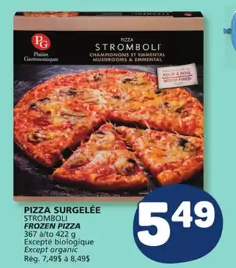 Marché Bonichoix STROMBOLI FROZEN PIZZA offer