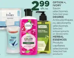 Proxim OPTION+, IVORY DEGREE Herbal Essences offer