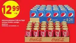 Maxi BOISSONS GAZEUSES COKE OU PEPSI offer