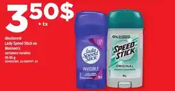Maxi DÉODORANT LADY SPEED STICK OU MENNEN'S offer