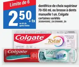 Maxi DENTIFRICE DE CHOIX SUPÉRIEUR, 70-150 ML OU BROSSE À DENTS MANUELLE, 1 UN. COLGATE offer