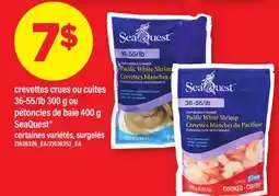 Maxi CREVETTES CRUES OU CUITES, 36-55/lb 300 g ou PÉTONCLES DE BAIE, 400 g SEAQUEST offer