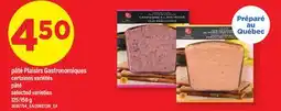 Maxi PÂTÉ PLAISIRS GASTRONOMIQUES | PÂTÉ, 125/150 G offer