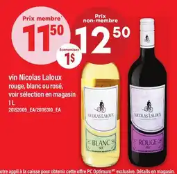 Maxi VIN NICOLAS LALOUX ROUGE, BLANC OU ROSÉ offer