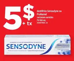 Maxi DENTIFRICE SENSODYNE OU PRONAMEL, 75/100 ML offer