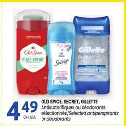Uniprix OLD SPICE, SECRET, GILLETTE Antisudorifiques ou déodorants sélectionnés offer