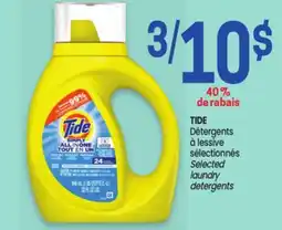 Uniprix TIDE Détergents à lessive sélectionnés/Selected laundry detergents offer