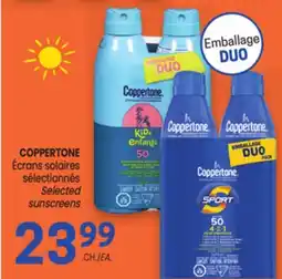 Uniprix COPPERTONE Écrans solaires sélectionnés offer