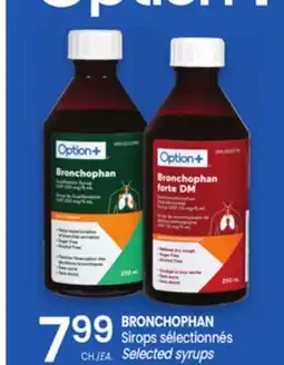 Uniprix Option+ BRONCHOPHAN Sirops sélectionnés /Selected syrups offer