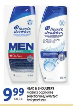 Uniprix HEAD & SHOULDERS Produits capillaires sélectionnés/Selected hair products offer