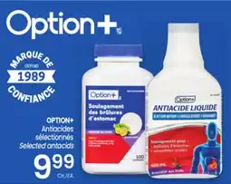 Uniprix OPTION+ Antiacides sélectionnés/Selected antacids offer