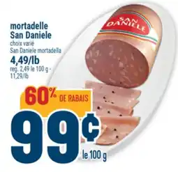 Marché Adonis MORTADELLE SAN DANIELE | SAN DANIELE MORTADELLA offer