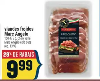 Marché Adonis VIANDES FROIDES MARC ANGELO | MARC ANGELO COLD CUTS offer