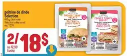 Marché Adonis POITRINE DE DINDE SELECTION | SELECTION TURKEY BREAST offer