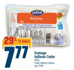 Marché Adonis fromage halloom Cedar | Cedar halloom cheese offer