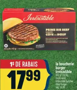Marché Adonis BURGER LA BOUCHERIE IRRÉSISTIBLE | IRRÉSISTIBLE BUTCHER SHOP BURGER offer