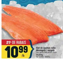 Marché Adonis FILET DE SAUMON COHO DÉCONGELÉ / SURGELÉ | COHO SALMON FILLETS DEFROST / FROZEN offer