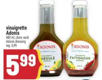 Marché Adonis VINAIGRETTE ADONIS | ADONIS DRESSING offer