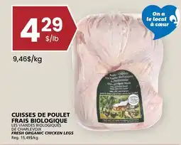 Rachelle-Bery Grocery LES VIANDES BIOLOGIQUES DE CHARLEVOIX FRESH ORGANIC CHICKEN LEGS offer
