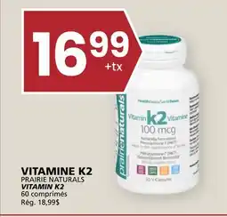Rachelle-Bery Grocery PRAIRIE NATURALS VITAMIN K2 offer