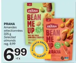 Brunet PRANA Amandes sélectionnées offer