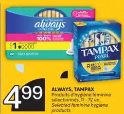 Brunet ALWAYS, TAMPAX Produits d'hygiène féminine sélectionnés, 11 - 72 un offer