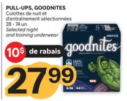 Brunet PULL-UPS, GOODNITES Culottes de nuit et d'entraînement sélectionnées offer