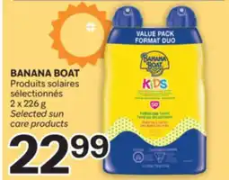 Brunet BANANA BOAT Produits solaires sélectionnés offer