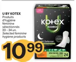 Brunet U BY KOTEX Produits d'hygiène féminine sélectionnés offer