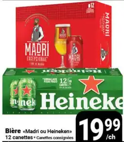 Pasquier Bière Madri ou Heineken offer