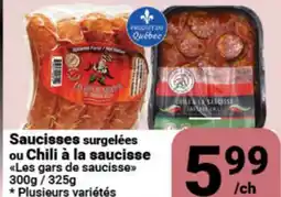Pasquier Saucisses surgelées ou Chili à la saucisse Les gars de saucisse offer
