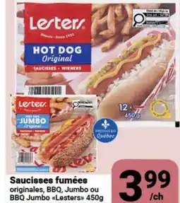 Pasquier Saucisses fumées originales, BBQ, Jumbo ou BBQ Jumbo Lesters offer