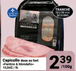 Pasquier Capicollo doux ou fort Fantino & Mondello offer