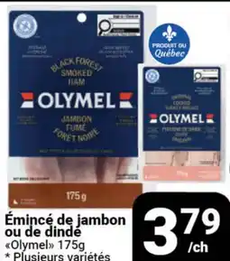 Pasquier Émincé de jambon ou de dinde Olymel offer