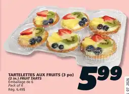 IGA TARTELETTES AUX FRUITS (3 po) (3 in.) FRUIT TARTS offer