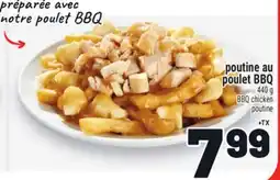 Metro POUTINE AU POULET BBQ |BBQ CHICKEN offer