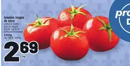 Metro TOMATES ROUGES DE SERRE | HOTHOUSE RED TOMATOES offer