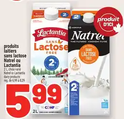Metro PRODUITS LAITIERS SANS LACTOSE NATREL OU LACTANTIA | NATREL OR LACTANTIA DAIRY PRODUCTS offer
