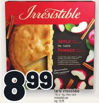 Metro TARTE IRRESISTIBLE | IRRÉSISTIBLE PIE offer