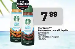 Metro STARBUCKSMD REHAUSSEUR DE CAFÉ LIQUIDE offer
