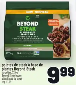 Metro POINTES DE STEAK À BASE DE PLANTES BEYOND STEAK offer