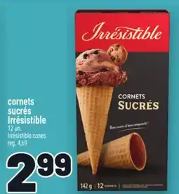 Metro CORNETS SUCRÉS IRRÉSISTIBLE |IRRÉSISTIBLE CONES offer