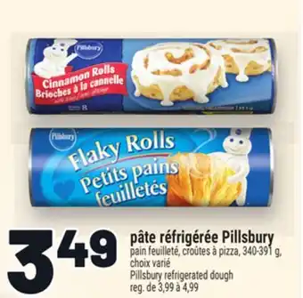 Metro PÂTE RÉFRIGÉRÉE PILLSBURY | PILLSBURY REFRIGERATED DOUGH offer