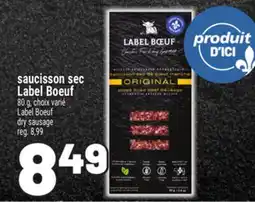 Metro SAUCISSON SEC LABEL BŒUF | LABEL BOEUF DRY SAUSAGE offer