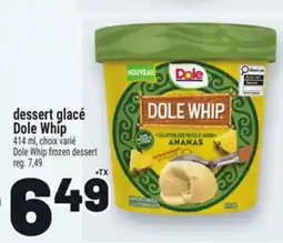 Metro DESSERT GLACÉ DOLE WHIP | DOLE WHIP FROZEN DESSERT offer