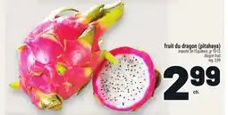 Metro FRUIT DU DRAGON (PITAHAYA) | DRAGON FRUIT offer