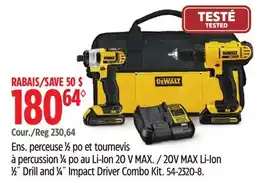 Canadian Tire 20V MAX Li-Ion 1⁄2˝ Drill and 1⁄4˝ Impact Driver Combo Kit offer