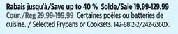 Canadian Tire Selected Frypans or Cooksets offer