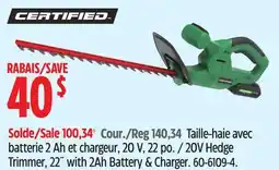 Canadian Tire Certified 20V Hedge Trimmer offer