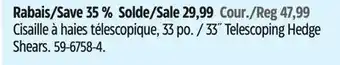 Canadian Tire 33 Telescoping Hedge Shears offer